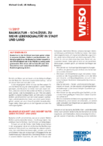 Baukultur - Schlüssel zu mehr Lebensqualität in Stadt und Land
