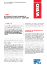 Bodenpolitik und Bodenrecht gemeinwohlorientiert gestalten