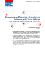 Democracy and terrorism - experiences in coping with terror attacks