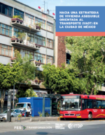 Hacia una estrategia de vivienda asequible orientada al transporte (VAOT) en la Ciudad de México