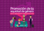 Promoción de la equidad de género en la negociación colectiva en Chile