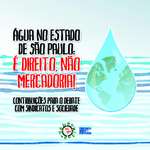 Água no estado de São Paulo: é direito, não mercadoria!