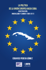 La política de la Unión Europea hacia Cuba