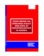 Study report on industrial policy and state of industrialisation in Nigeria