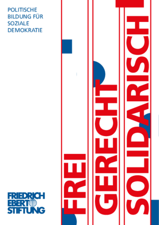Frei - Gerecht - Solidarisch