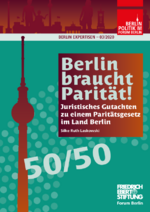 Berlin braucht Parität!