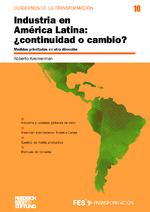 Industria en América Latina: continuidad o cambio?