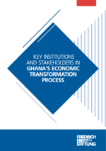 Key institutions and stakeholders in Ghana's economic transformation process