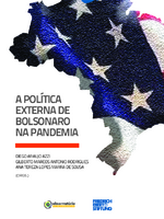 A política externa de Bolsonaro na pandemia