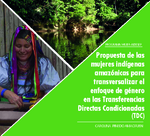 Propuesta de las mujeres indígenas amazónicas para transversalizar el enfoque de género en las Transferencias Directas Condicionadas (TDC)
