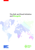 The Belt and Road Initiative and Mongolia