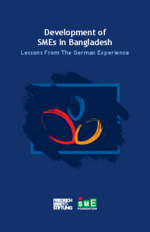 Development of SMEs in Bangladesh: lessons from the German experience