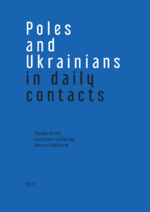 Poles and Ukrainians in daily contacts