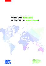 What are Russian interests in Mongolia?