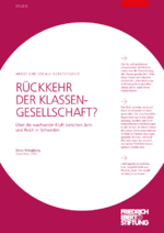 Rückkehr der Klassengesellschaft?