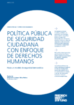Política pública de seguridad ciudadana con enfoque de derechos humanos