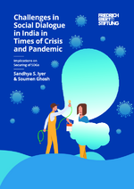 Challenges of social dialogue in India in times of crisis and pandemic