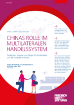 Chinas Rolle im multilateralen Handelssystem