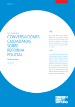 Conversaciones ciudadanas sobre reforma policial