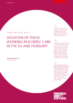 Situation of those working in elderly care in the EU and Hungary