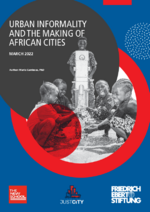Urban informality and the making of African cities