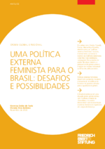 Uma política externa feminista para o Brasil: desafios e possibilidades