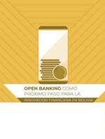 Open banking como próximo paso para la innovación financiera en Bolivia