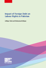 Impact of foreign debt on labour rights in Pakistan