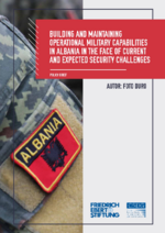 Building and maintaining operational military capabilities in Albania in the face of current and expected security challenges