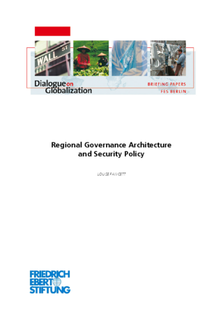 Regional governance architecture and security policy